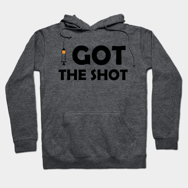 Vaccinated Got the Shot - Immunization Pro-Vaccine - Black Lettering Hoodie by ColorMeHappy123